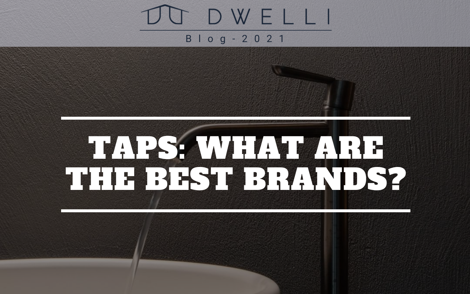 Taps: what are the best brands?