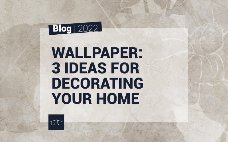 Wallpaper: 3 ideas for decoring your home